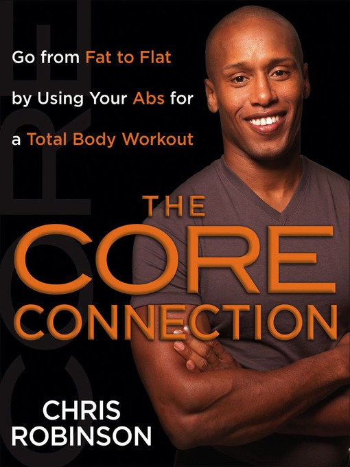 Title details for The Core Connection by Chris Robinson - Wait list